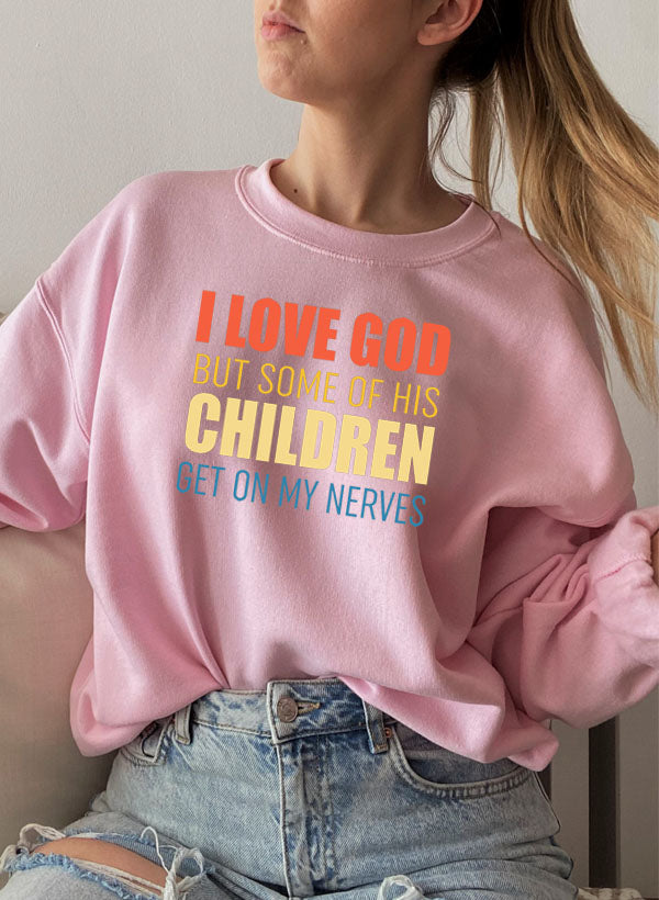 I Love God Graphic Sweatshirt