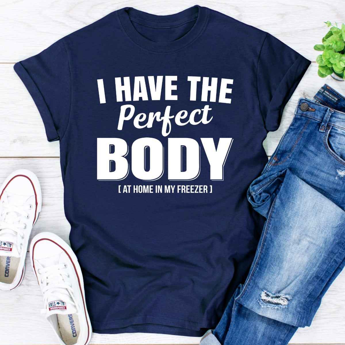The Perfect Body T-Shirt