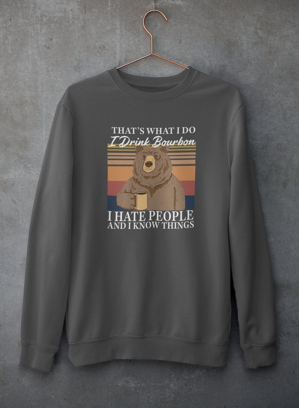 The "I Drink Bourbon" Bear Sweatshirt